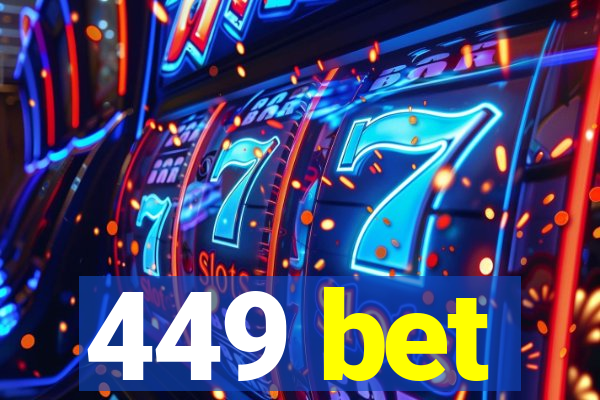 449 bet